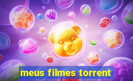 meus filmes torrent